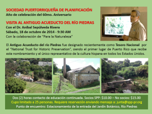 Visita al Antiguo Acueducto del Rio Piedras